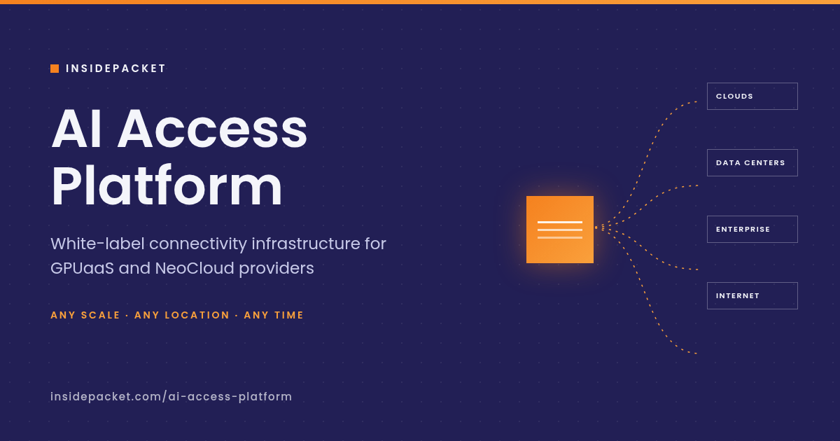 AI Access Platform: white label connectivity infrastructure for GPUaaS and NeoCloud providers