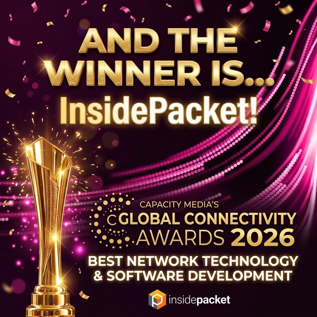 insidepacket wins Best Network Technology and Software Development at Capacity Media's Global Connectivity Awards 2026